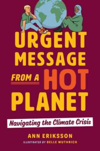 Urgent Message from a Hot Planet