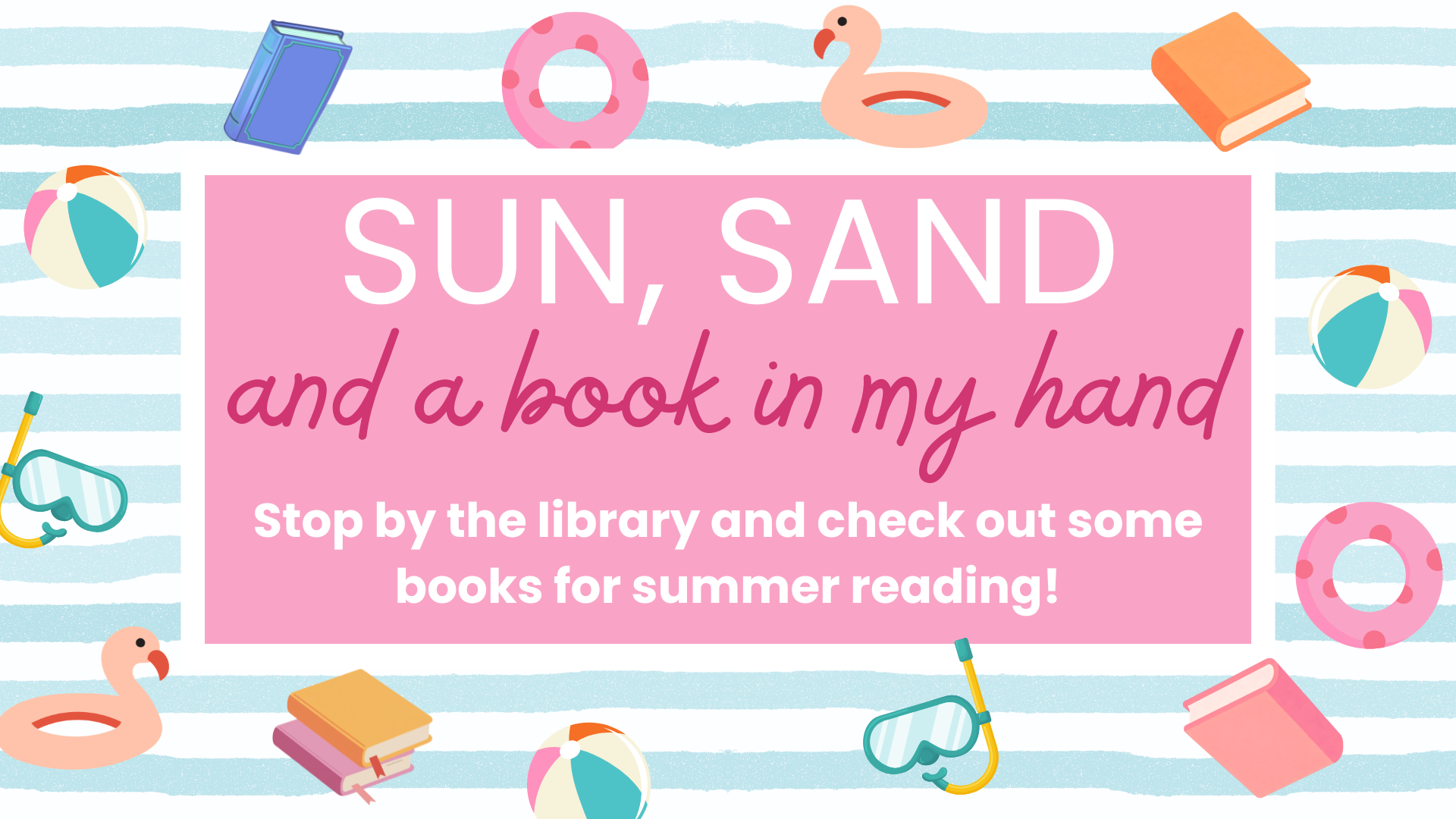Summer items and description of summer reading